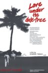 Love Under the Date-Tree Movie Streaming Online