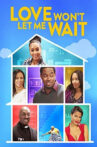 Love Won't Let Me Wait Movie Streaming Online