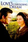 Love's Unfolding Dream Movie Streaming Online