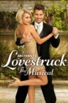 Lovestruck: The Musical Movie Streaming Online