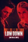 Low Down Movie Streaming Online