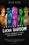 Lucha VaVoom: Inside America’s Most Outrageous Show Movie Streaming Online