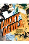 Lucky Devils Movie Streaming Online