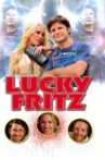 Lucky Fritz Movie Streaming Online