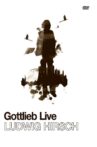 Ludwig Hirsch: Gottlieb Live Movie Streaming Online