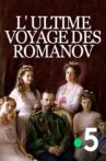 L'Ultime voyage des Romanov Movie Streaming Online