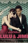 Lulu and Jimi Movie Streaming Online