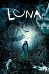 Luna Movie Streaming Online