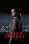 Luna's Revenge Movie Streaming Online