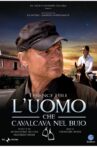 L'uomo che cavalcava nel buio Movie Streaming Online