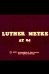Luther Metke at 94 Movie Streaming Online