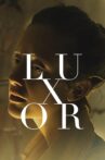 Luxor Movie Streaming Online