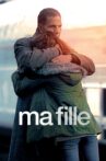 Ma fille Movie Streaming Online