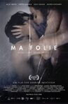 Ma Folie Movie Streaming Online