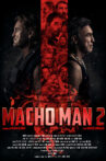 Macho Man 2 Movie Streaming Online