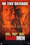 Made Men Movie Streaming Online