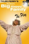 Madea's Big Happy Family The Play Movie Streaming Online