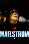 Maelström Movie Streaming Online