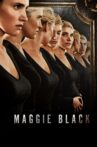 Maggie Black Movie Streaming Online