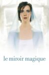 Magic Mirror Movie Streaming Online