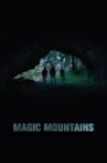 Magic Mountains Movie Streaming Online