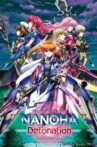 Magical Girl Lyrical Nanoha: Detonation Movie Streaming Online