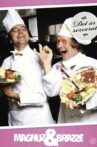 Magnus och Brasse: Det är serverat Movie Streaming Online