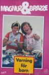 Magnus och Brasse: Varning för barn Movie Streaming Online