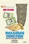 Makarras Conexion Movie Streaming Online