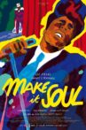 Make It Soul Movie Streaming Online