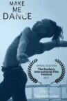 Make Me Dance Movie Streaming Online