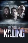 Making a Killing Movie Streaming Online