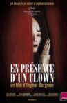 Making off: In the Presence of a Clown Movie Streaming Online