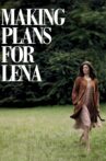 Making Plans for Lena Movie Streaming Online