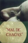 Mal de chagas Movie Streaming Online