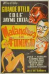Malandros em Quarta Dimensão Movie Streaming Online