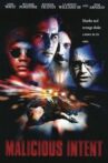 Malicious Intent Movie Streaming Online