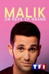 Malik : un rêve en grand Movie Streaming Online