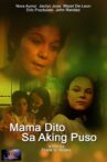 Mama dito sa aking puso Movie Streaming Online
