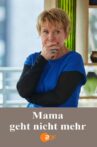 Mama geht nicht mehr Movie Streaming Online