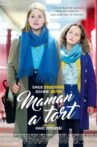 Maman a tort Movie Streaming Online