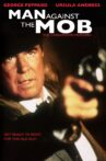 Man Against the Mob: The Chinatown Murders Movie Streaming Online