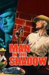 Man in the Shadow Movie Streaming Online