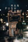 Man Push Cart Movie Streaming Online