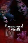 Manananggal in Manila Movie Streaming Online