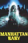 Manhattan Baby Movie Streaming Online