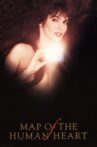 Map of the Human Heart Movie Streaming Online