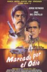 Marcado por el Odio Movie Streaming Online