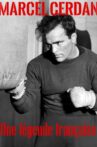 Marcel Cerdan, une légende française Movie Streaming Online