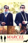 Marcel – The Detective Brothers Movie Streaming Online